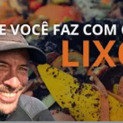 O que você faz com o lixo da sua casa?